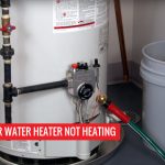 5 reasons your water heater not heating
