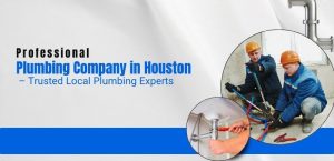 plumbing company in Houston