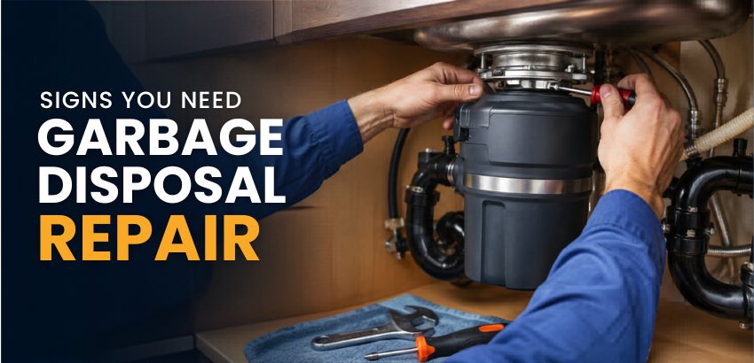 Garbage Disposal Repair Signs Your Houston Home Needs Professional Help