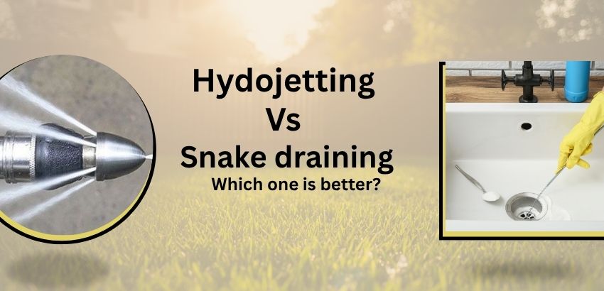 hydrojetting or drain cleaning? what is best suitable for your Home